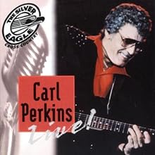 Silver Eagle Cross Country Music Show Presents Carl Perkins