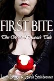 First Bite: The Wicked Queens Tale (The Dark Woods Trilogy)