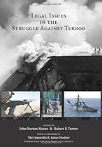 Legal Issues in the Struggle Against Terror Legal Issues in the Struggle Against Terror