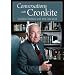 Conversations with Cronkite