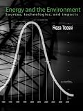 Energy and the Environment: Sources, technologies, and impacts (2007 Update)
