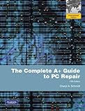 The complete A+ guide to PC repair