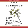 Look at the Birdie: Unpublished Short Fiction