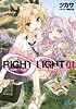RIGHT&infin;LIGHT 1 (ガガガ文庫)