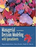 Managerial Decision Modeling with Spreadsheets (2nd Edition)
