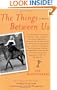 The Things Between Us: A Memoir
