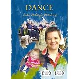 Dance Like Nobody's Watching