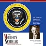 The Modern Scholar: The American Presidency