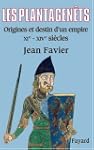 PLANTAGENETS (LES) : ORIGINES ET DEST...