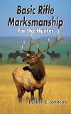 Basic Rifle Marksmanship