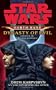 Star Wars: Darth Bane: Dynasty of Evil: A Novel of the Old Republic