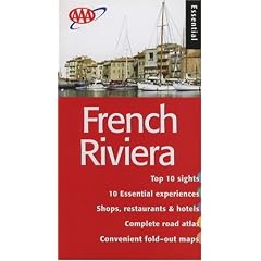 French Riviera (AAA Essential Guides: French Riviera)