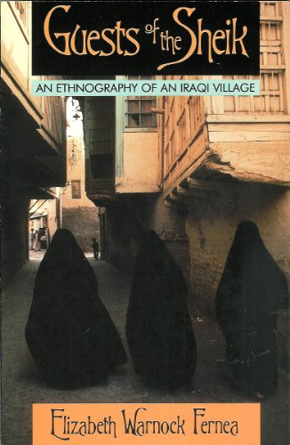 Guests of the Sheik - An Ethnography of an Iraqi Village