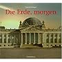 Die Erde, morgen