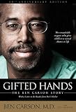 Gifted Hands 20th Anniversary Edition: The Ben Carson Story