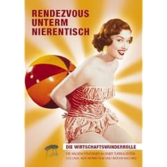Rendezvous unterm Nierentisch. Die Wirtschaftswunderrolle