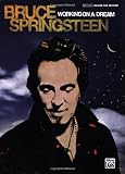 Bruce Springsteen -- Working on a Dream: Authentic Guitar TAB
