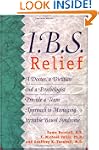I.B.S. Relief: A Doctor, a Dietitian,...