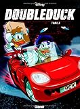 Donald : Doubleduck : Tome 3