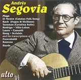 Segovia Plays...