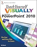 Teach yourself visually PowerPoint 2010