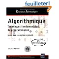 Algorithmique - Techniques fondamentales de programmation - (avec des exemples en Java) - BTS, DUT informatique