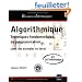 Algorithmique - Techniques fondamentales de programmation - (avec des exemples en Java) - BTS, DUT informatique