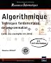 Algorithmique : Techniques fondamentales de programmation
