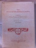 The A to Z of Elizabethan London