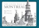 The Living Past of Montreal