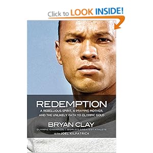 Redemption: A Rebellious Spirit, a Praying Mother, and the Unlikely Path to Olympic Gold