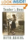 Tender at the Bone: Growing Up at the Table