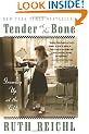 Tender at the Bone: Growing Up at the Table