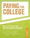 Paying for College: Answers to All Your Questions About Financial Aid, Scholarships, Tuition Payment Plans, and Everything Else You Need to Know (Peterson's ... for College: Answers to All Your Questions)