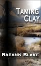 Taming Clay 