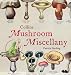 Collins Mushroom Miscellany