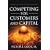 Competing for Customers and Capital