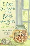 I Must Go Down to the Beach Again: And Other Poems