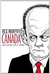 Canada and Other Matters of Opinion