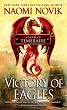 Victory of Eagles: A Novel of Temeraire