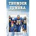 Thunder on the Tundra