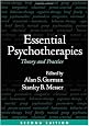 Essential Psychotherapies, Second Edition: Theory and Practice