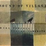 SOUND OF VILLAGE