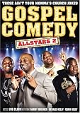 Gospel Comedy All Stars 2: These Aint Your Mommas Church Jokes