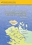 Uncommon Mathematical Excursions: Polynomia and Related Realms (Dolciani Mathematical Expositions)