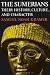 The Sumerians: Their History, Culture, and Character (Phoenix Books)
