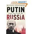 Putin And The Rise Of Russia: The Country That Came in from the Cold