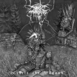 Album Art for Circle the Wagons by Darkthrone