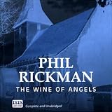 The Wine of Angels (Unabridged)