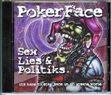 Sex, Lies, & Politics